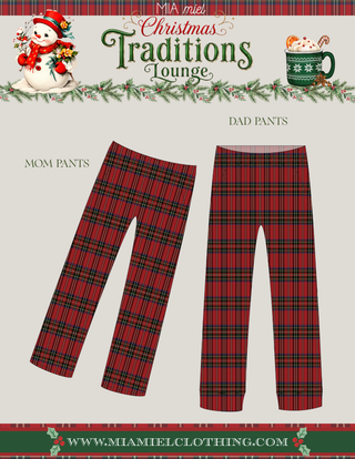 MOM & DAD PANTS {CHRISTMAS TRADITIONS} PREORDER