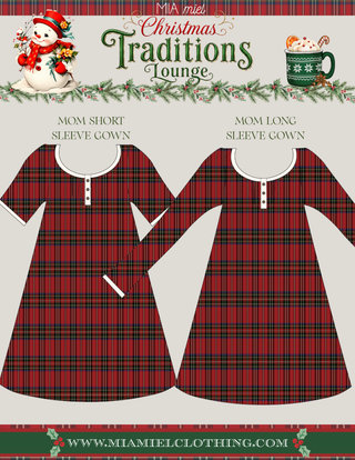MOM GOWN {CHRISTMAS TRADITIONS} PREORDER